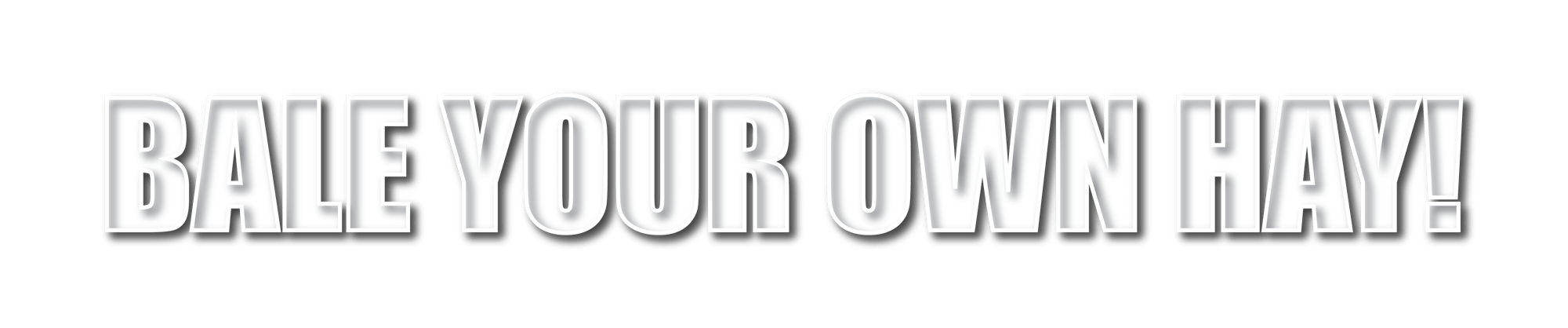 bale your own hay-01 bale your own hay-01